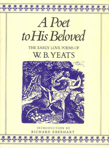 Книга "A Poet to His Beloved" W.B.Yeats