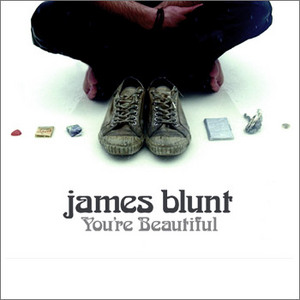 Альбом James Blunt - You`re Beautiful