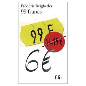 99 Franks by  Frederic Beigbeder