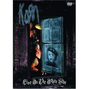 Korn "Live On The Other Side"