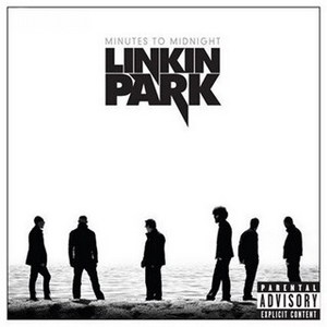 Linkin Park - Minutes to Midnight