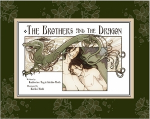 Kiriko moth and Katherine Tag "The Brothers and the Dragon"