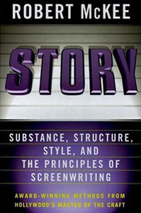 "Story: Substance, Structure, Style and The Principles of Screenwriting"