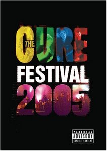 The Cure Festival 2005 DVD