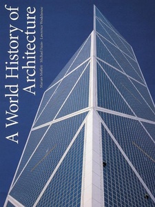 Marian Moffett A WORLD History of Architecture