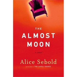 Книга Alice Sebold "The Almost Moon"