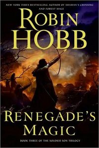 Robin Hobb "Renegade Magic"