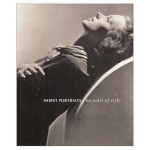 Horst Portraits: 60 Years of Style