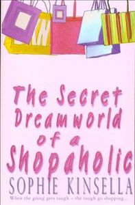 Sophie Kinsella The Secret Dreamworld of Shopaholic