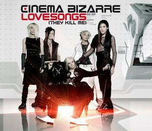 CD Cinema Bizarre "Love Song (They Kill Me)"