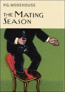 The Mating Season by P.G. Wodehouse