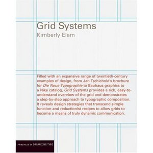 Grid Systems: Principles of Organizing Type