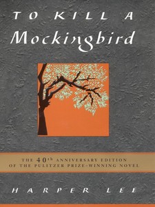 Harper Lee "To Kill a Mockingbird"