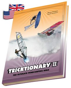 Tricktionary 2 - The ultimate windsurfing bible