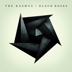 The Rasmus - Black Roses