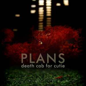 death cab for cutie - plans