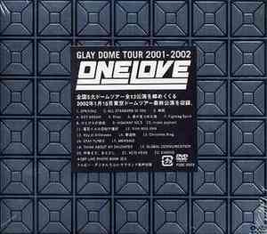 DVD GLAY  DOME TOUR 2001-2002 "One Love"