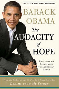 Audacity of Hope. Barack Obama