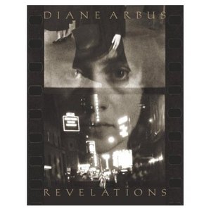 Diane Arbus "Revelations"