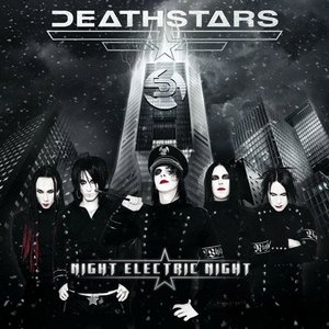 Deathstars - Night Electric Night