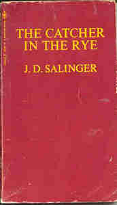 J. D. Salinger "The catcher in the rye"