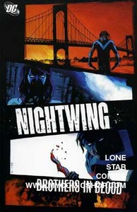 Nightwing Brothers in Blood TPB (2007) 1-1ST