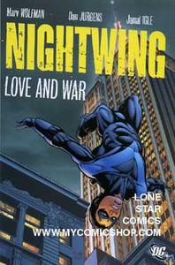 Nightwing Love and War TPB (2007) 1-1ST