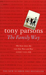 Tony Parsons " The Family Way"