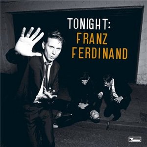 Franz Ferdinand - Tonight: Franz Ferdinand (2 CD Limited Edition)