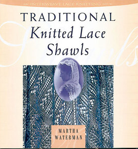 Traditional Knitted Lace Shawls