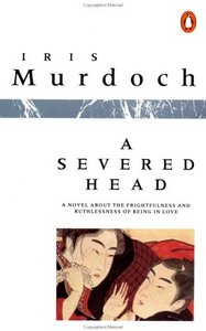 Iris Murdoch "A Severed Head"