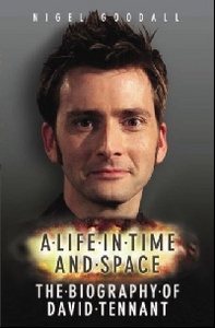 A Life in Time and Space, the biography of David Tennant