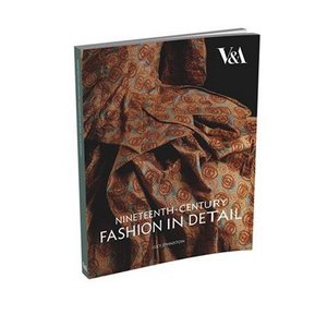 Nineteenth Century Fashion in Detail (Paperback)