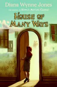 Diana Wynne Jones. House of Many Ways