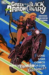 Green Arrow/Black Canary: Family Business [TPB]