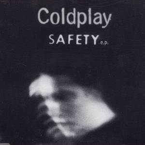 Coldplay - альбом Safety