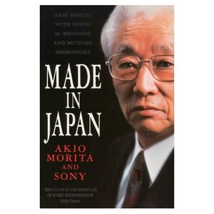 Книга на английском языке. Akio Morita. Made in Japan : Akio Morita and Sony