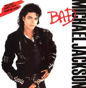 Michael Jackson "Bad"