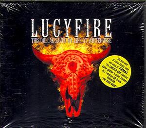 Lucyfire - This Dollar Saved My Life at Whitehorse (Limited Edition)