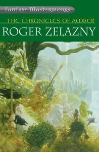 R.Zelazny "The Chronicles of Amber"