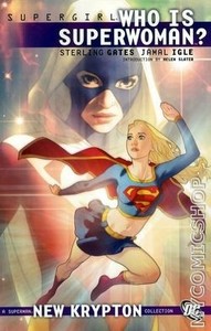 Supergirl: Who is Superwoman? [TPB]