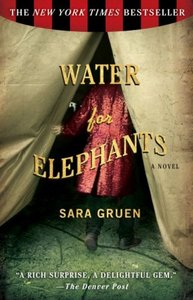 Sara Gruen "Water For Elephants"