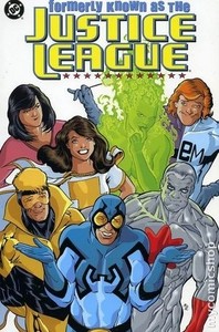 Formerly Known as the Justice League [TPB]