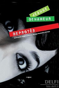 Jeanne  Benameur - Beprot&#279;s