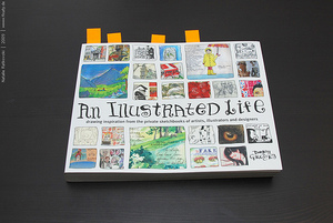 An Illustrated Life: Drawing Inspiration from the Private Sketchbooks of Artists, Illustrators and Designers