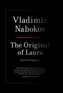 Vladimir Nabokov. The Original of Laura.