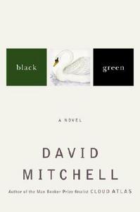 David Mitchell "Black Swan Green"