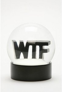 WTF snow globe