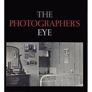 Книга The Photographer's Eye by John Szarkowski