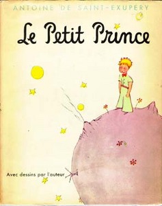 "Le Petit Prince" Antoine de Saint-Exupery